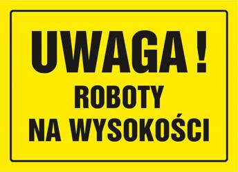 Znak TDC, Uwaga roboty na wysokości